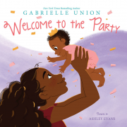 Welcome To The Party by Gabrielle Union